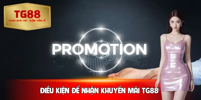 khuyen-mai-tg88-dieu-kien