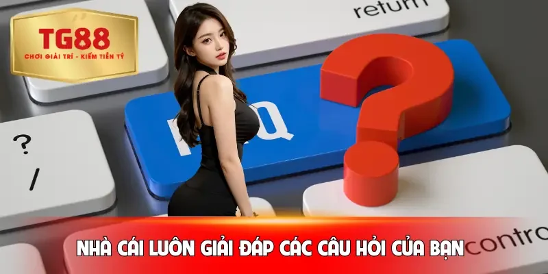 tg88-giai-dap-cau-hoi
